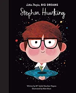 Little People, Big Dreams: Stephen Hawking